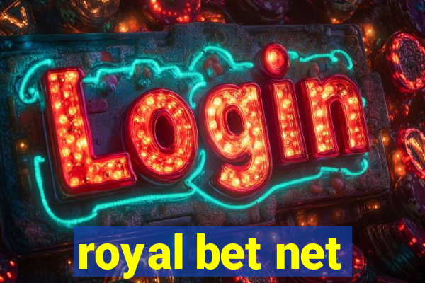 royal bet net